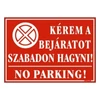 Kép 1/2 - Piktogram Kérem a bejáratot szabadon hagyni! piros
