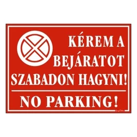 Piktogram Kérem a bejáratot szabadon hagyni! piros